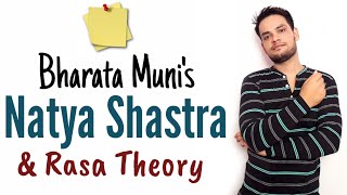 Natya Shastra  Rasa theory  Bharata Muni in Hindi  नाट्यशास्त्र [upl. by Snevets]