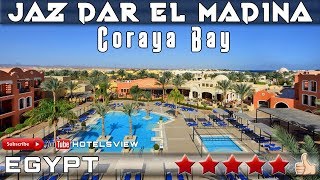 JAZ DAR EL MADINA 5★ Coraya Bay Egypt [upl. by Atnas]