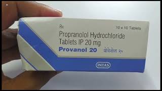 Provanol 20 Tablet  Propranolol Hydrochloride Tablet  Provanol 20mg Tablet Uses Side effects Dose [upl. by Aixela]