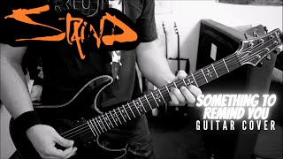 Staind  Something To Remind You Guitar Cover [upl. by Bram]