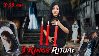 I did The 3 KINGS RITUAL at 333 am 💀 Do Not Try This at Home 😰 [upl. by Shir]