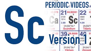 Scandium version 1  Periodic Table of Videos [upl. by Ainyt]