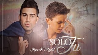 Jeyro Maykel  Solo Tú Letras  Lyrics Video · Bachata [upl. by Lyell]