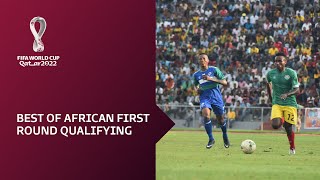 FIFA World Cup Qatar 2022 qualifiers  Best of African First Round [upl. by Thevenot]