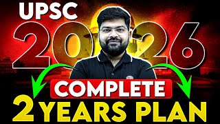 UPSC 2026 Complete 2 Years Roadmap UPSC Prelims 2026 [upl. by Arnuad43]