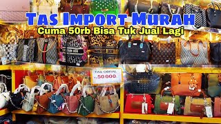 TAS MURAH IMPORT PASAR SENEN [upl. by Sherwood989]