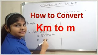 Conversion of Kilometer into Meter  km to m [upl. by Lux]