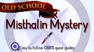 Misthalin Mystery  OSRS 2007  Easy Old School Runescape Quest Guide [upl. by Yelrihs41]