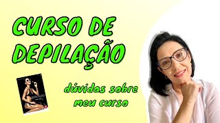 CURSO DEPILAÇÃO PROFISSIONAL [upl. by Yseult95]