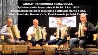 VANHAT HARMONIKAT HERAJOELLA 6102018 klo 1824 TERVETULOA [upl. by Beebe]