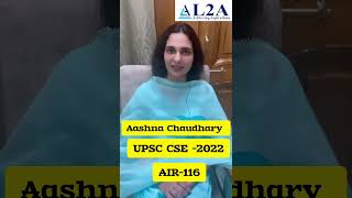 Aashna Chaudhary  AIR 116  UPSC CSE 2022 Anthropology  Testimonial L2A IAS upsc shorts [upl. by Shaya]