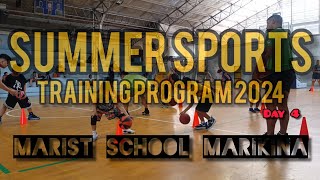 SUMMER SPORTS TRAINING PROGRAM 2024 DAY 4  Marist School Marikina [upl. by Luise]