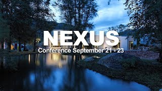 The Nexus Conference Explained [upl. by Neyud]