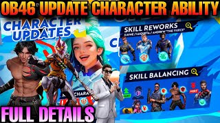 OB46 UPDATE CHARACTER SKILL ABILITY FULL DETAILS  FREE FIRE MAX OB46 UPDATE FULL DETAILS [upl. by Boyes]