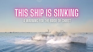 ABANDON SHIP 🛥️  propheticwarning brideofchrist [upl. by Marco344]