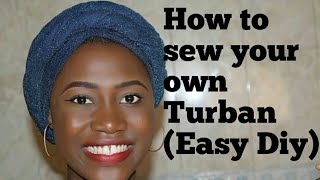 How to sew your own Turban Easy DIY [upl. by Prior]