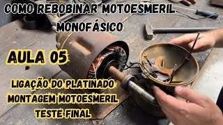 COMO REBOBINAR MOTOESMERIL MONOFÁSICO  AULA 05  CURSO DE ENROLAMENTO DE MOTOR ELÉTRICO [upl. by Renraw]