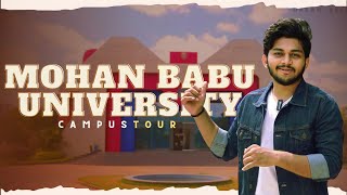 Mohan Babu University  Campus Tour  Vidyanikethan  Tirupathollu [upl. by Butterfield337]