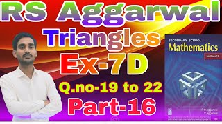 RS AGGARWAL CBSE MATH CLASS 10TH EXERCISE7D QNO19 TO 22 [upl. by Kostival510]