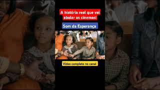 Vídeo completo no canalfilmegospel filmecristão filmes2024 somdaesperança historiareal [upl. by Azmuh]