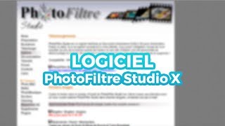 PhotoFiltre Studio X LOGICIEL [upl. by Constantia]