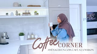 COFFEE CORNER  Comment Aménager et Décorer un coin café à la maison [upl. by Adaval378]