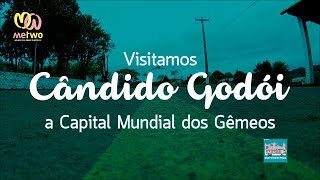 Visitamos Cândido Godói  A Cidade Mundial dos Gêmeos [upl. by Omocaig474]