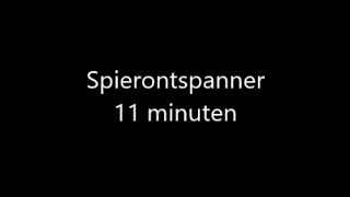 Spierontspanner 11 minuten [upl. by Cordelie]