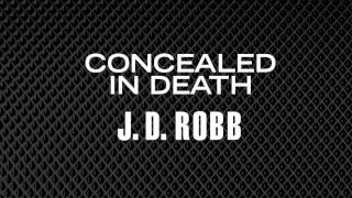 Concealed in Death by J D Robb [upl. by O'Gowan160]