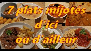 7 plats mijotés dici ou dailleur [upl. by Nelleus]