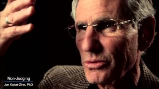 Jon KabatZinn Mindfulness 9 attitudes  non judging [upl. by Coop830]