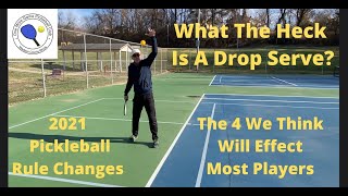 2021 Top 4 Pickleball Rule Changes [upl. by Capps]