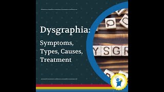 Dysgraphia Symptoms Types Causes Treatment [upl. by Birgitta]