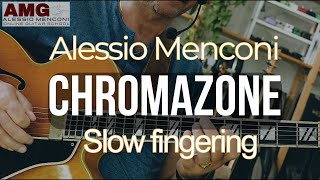 Chromazone fingering slow  Alessio Menconi [upl. by Adlecirg947]