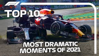 Top 10 Most Dramatic Moments Of The 2021 F1 Season [upl. by Ariaic137]