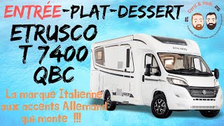 Présentation CampingCar neuf avec Cyril et Hedi ETRUSCO T7400 QBC [upl. by Hgielah]