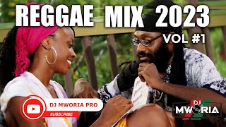 ONE DROP REGGAE MIX 2023 VOL 1  TARRUS RILEYCHRIS MARTINCHRONIXXBUSY SIGNALALAINEDJ MWORIA [upl. by Liddy]