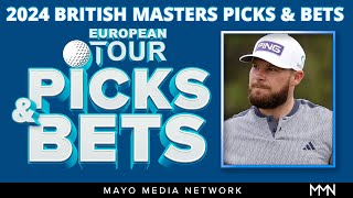 2024 British Masters Picks  DP World Tour Bets  Fantasy Golf Picks [upl. by Bocaj676]