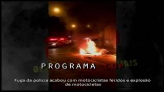 210616 Fuga da polícia acabou com motociclistas feridos e explosão de motocicletas [upl. by Gievlos]