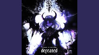 DEFEATED [upl. by Addy]