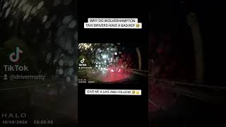 Why do Wolverhampton taxi drivers have a bad reputation 🤣🤣 uberdriver baddrivers [upl. by Freytag658]