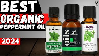 5 Best Organic Peppermint Oil in 2024 [upl. by Netta]