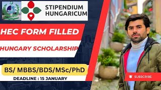 How to fill HEC form for HUNGARY Scholarship MBBS BDSBSMSPhD IjazHussain [upl. by Enelak]