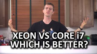 Intel Core i7 vs Xeon quotWhich is Betterquot  The Final Answer [upl. by Jadda]