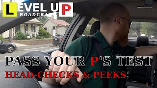 Pass Ps Driving Test Australia amp NSW  HeadChecks amp Peeks [upl. by Merce29]