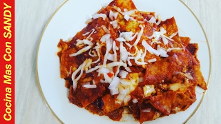 CHILAQUILES ROJOS RECETA MEXICANA [upl. by Llechtim424]