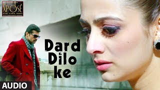 The Xpose Dard Dilo Ke Full Song Audio  Himesh Reshammiya Yo Yo Honey Singh [upl. by Dirraj988]