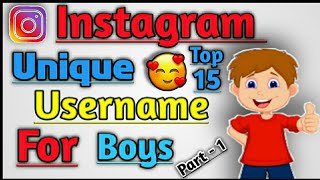 Instagram names for boys  Top 15 New Username For Boys [upl. by Ashbey673]