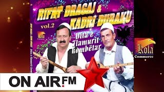 Rifat Dragaj amp Kadri Duraku  Oj Kosove zemra e shqiptarit [upl. by Mickelson]