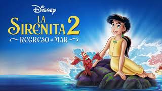 AUDIOCUENTOS DISNEY LA SIRENITA 2 [upl. by Karl]